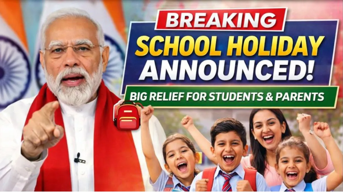 School Holiday Announced Today