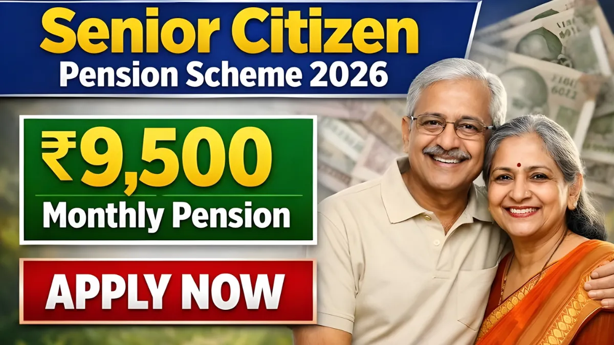 Senior Citizen Pension Scheme 2026